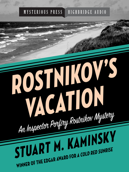 Title details for Rostnikov's Vacation by Stuart M. Kaminsky - Wait list